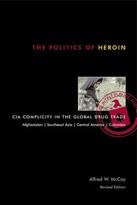 The Politics of Heroin (h�ftad)