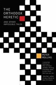 The Orthodox Heretic (inbunden)