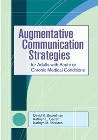 Communication Strategies for Adults with Acute or Chronic Medical Conditions (inbunden)