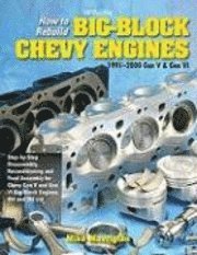 How to Rebuild Big-block Chevy Engines 1991-2000