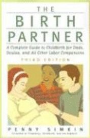 The Birth Partner (h�ftad)
