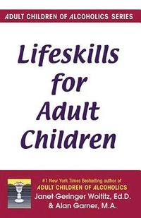 Life Skills for Adult Children (h�ftad)