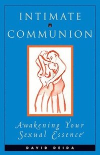 Intimate Communion (h�ftad)