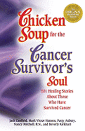 Chicken Soup for the Surviving Soul (h�ftad)