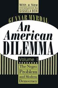 An American Dilemma (h�ftad)