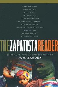 The Zapatisa Reader (h�ftad)