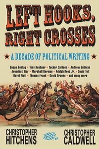 Left Hooks, Right Crosses (h�ftad)