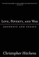 Love, Poverty, and War (h�ftad)