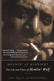 Moanin' at Midnight (h�ftad)