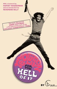 Revolution for the Hell of it (h�ftad)