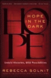 Hope in the Dark (h�ftad)