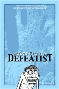 Notes from a Defeatist (h�ftad)