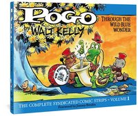 Pogo: the Complete Comic Strips: v. 1 (inbunden)