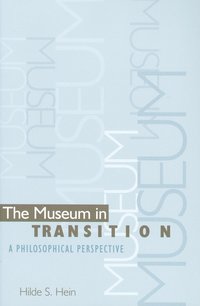 The Museum in Transition (h�ftad)