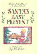 Santa's Last Present (h�ftad)