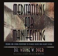 Meditations for Manifesting (h�ftad)