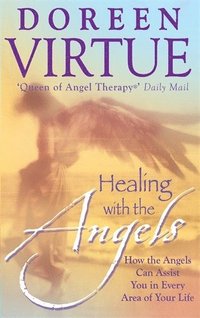 Healing with the Angels (h�ftad)