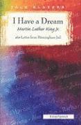 I Have a Dream/Letter from Birmingham Jail (h�ftad)