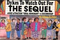 Dykes to Watch Out for
