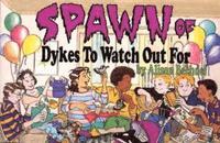 Spawn of Dykes to Watch Out for (h�ftad)