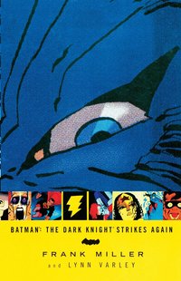 The Dark Knight Strikes Again (h�ftad)