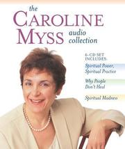 The Caroline Myss Audio Collection (ljudbok)