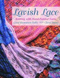 Lavish Lace (h�ftad)