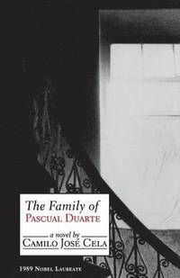 The Family of Pascual Duarte (h�ftad)