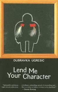 Lend Me Your Character (h�ftad)