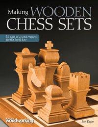 Making Wooden Chess Sets (h�ftad)