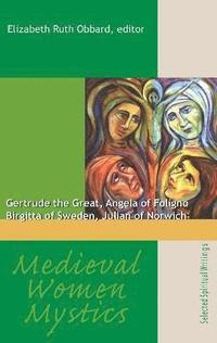 Medieval Women Mystics (h�ftad)