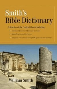 Smith's Bible Dictionary (inbunden)