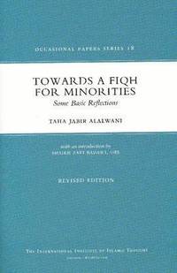 Towards A Fiqh For Minorities (h�ftad)