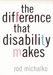 The Difference That Disability Makes (h�ftad)