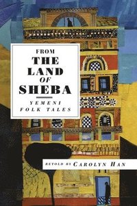 From The Land Of Sheba (h�ftad)