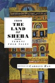 From The Land Of Sheba (h�ftad)