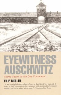 Eyewitness Auschwitz (h�ftad)