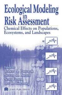 Ecological Modeling in Risk Assessment (h�ftad)