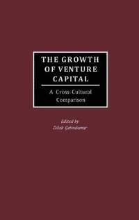 The Growth of Venture Capital (h�ftad)