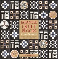 Japanese Quilt Blocks to Mix and Match (inbunden)