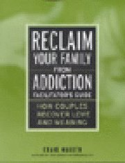 How Couples Recover Love and Meaning Facilitator's Guide (h�ftad)