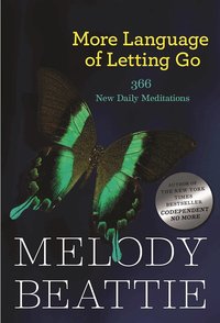 More Language of Letting Go (h�ftad)