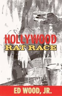 Hollywood Rat Race (h�ftad)