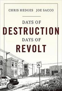 Days of Destruction, Days of Revolt (inbunden)