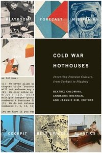 Cold War Hot Houses (h�ftad)