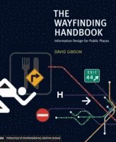 The Wayfinding Handbook (h�ftad)