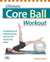 Ultimate Core Ball Workout (h�ftad)