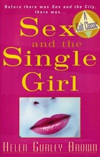 Sex and the Single Girl (h�ftad)