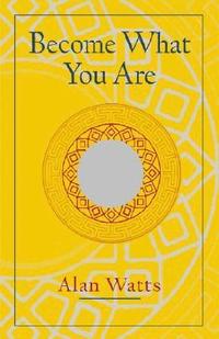 Become What You are (h�ftad)
