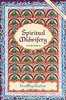 Spiritual Midwifery (h�ftad)